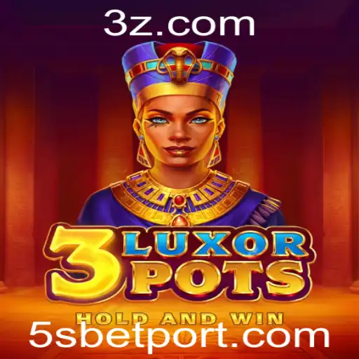 Descubra a Emoção do Jogo '3LuxorPots' com a Plataforma 5Sbet
