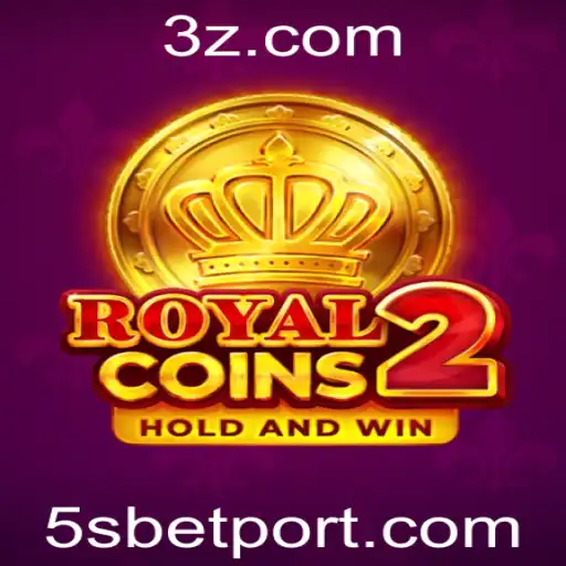 RoyalCoins2: Desvendando o Mundo Empolgante do Jogo com 5Sbet